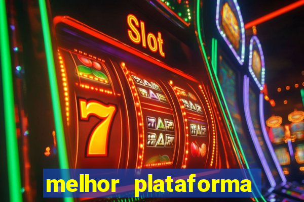 melhor plataforma para ganhar dinheiro no fortune tiger